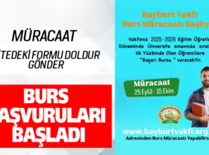 BURS BAŞVURULARI BAŞLADI 2025