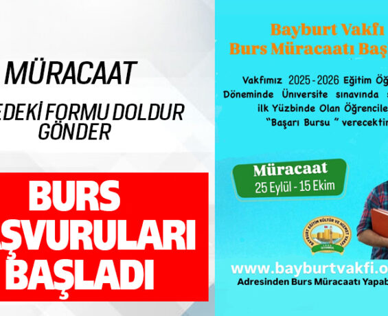 BURS BAŞVURULARI BAŞLADI 2025